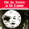 De la Terre  la Lune audio book by Jules Verne