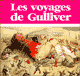 Les voyages de Gulliver audio book by Jonathan Swift