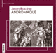 Andromaque audio book by Jean Racine