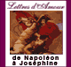 Lettres d'amour de Napolon  Josphine audio book by Napolon Bonaparte