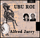 Ubu Roi