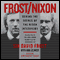 Frost/Nixon audio book by Sir David Frost