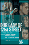 Our Lady of 121st Street audio book by Stephen Adly Guirgis