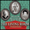 The Living Room audio book by Graham Greene