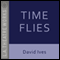 Time Flies audio book by David Ives