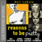 Reasons to Be Pretty audio book by Neil LaBute