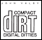 Compact Dirt Digital Ditties