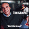 Ain't Life Grand audio book by Tim Sample