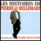 Les histoires de Pierre Bellemare - volume 1 audio book by Pierre Bellemare