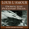 Down the Pogonip Trail (Unabridged) audio book by Louis L'Amour