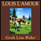 Grub Line Rider (Dramatized) audio book by Louis L'Amour