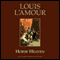 Horse Heaven (Dramatized) (Unabridged) audio book by Louis L'Amour