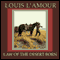 Law of the Desert Born (Dramatization) (Unabridged) audio book by Louis L'Amour