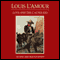 Love and the Cactus Kid (Dramatized) (Unabridged) audio book by Louis L'Amour