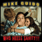 Who Needs Sanity! audio book by Mike Guido