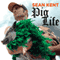Pig Life audio book by Sean Kent