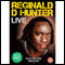 Reginald Hunter Live audio book by Reginald D. Hunter