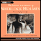 The Further Adventures of Sherlock Holmes: Volume One (Dramatised) audio book by Bert Coules