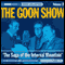 Goon Show, Volume 25: The Saga of the Internal Mountain (Unabridged) audio book by Spike Milligan