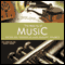 The Making of Music, Series 2 audio book by James Naughtie