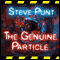 The Genuine Particle (Unabridged) audio book by Steve Punt