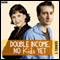 Double Income, No Kids Yet: Poker Night (Series 1, Episode 4) audio book by David Spicer
