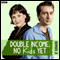 Double Income, No Kids Yet: Quiet Night In (Series 2, Episode 3) audio book by David Spicer