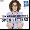 Tom Wrigglesworth's Open Letters: Complete Series 1 audio book by Tom Wrigglesworth