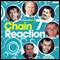 Chain Reaction: Complete Series 7 audio book by BBC4