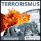 Nationale und Internationale Gefahren: Terrorismus audio book by div.