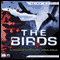 The Birds: Retro Audio (Unabridged) audio book by Daphne Du Maurier