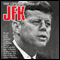 John F. Kennedy: Hero of History
