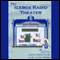 Icebox Radio Theater: Creature Feature audio book by Icebox Radio Theater