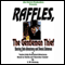 Raffles, The Gentleman Thief, Box Set 1, Volumes 1-4 (Dramatized) audio book by Jim French