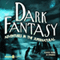 Dark Fantasy: Adventures in the Supernatural