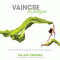Vaincre la fatigue: Accrotre son nergie en huit tapes audio book by Eva Cwynar