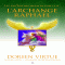 Les gurisons miraculeuses de l'archange Raphal audio book by Doreen Virtue