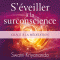 S'veiller  la surconscience grce  la mditation audio book by Swami Kriyananda