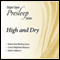 High & Dry: Edgar Cayce Presleep Series (Unabridged) audio book by Edgar Cayce