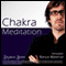 Chakra Meditation by Benjamin Bonetti: Plus Bestselling Relaxation Audio audio book by Benjamin P. Bonetti