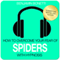 How to Overcome Your Fear of Spiders with Hypnosis audio book by Benjamin P Bonetti