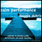 Calm Performance: Hypnosis to enhance public performance and public speaking (Unabridged) audio book by Maggie Dubris