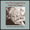 You Were Supposed to Make Me Happy audio book by Byron Katie Mitchell