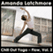 Chill Out Yoga - Flow, Vol. 2: A Dynamic Class from Mellow to Challenging - Intermediate level audio book by Amanda Latchmore
