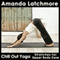Chill Out Yoga Stretches for Upper Body Ease: Simple and Straightforward Exercises to Release Tension and Create Comfort - Beginner Level audio book by Amanda Latchmore