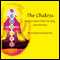 The Chakras: Keys to Self-Understanding and Freedom audio book by Swami Kriyananda