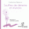 Souffles de dtente et intuitions: Relaxations et visualisations guides