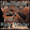 Finding the Right Teacher: Bodhidharma's Skin, Flesh, Bones, and Marrow audio book by John Daido Loori Roshi
