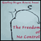 The Freedom of No Control: Changsha's Wandering in the Mountains audio book by Geoffrey Shugen Arnold Sensei