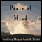 Peace of Mind: The Highest Meaning of the Holy Truth